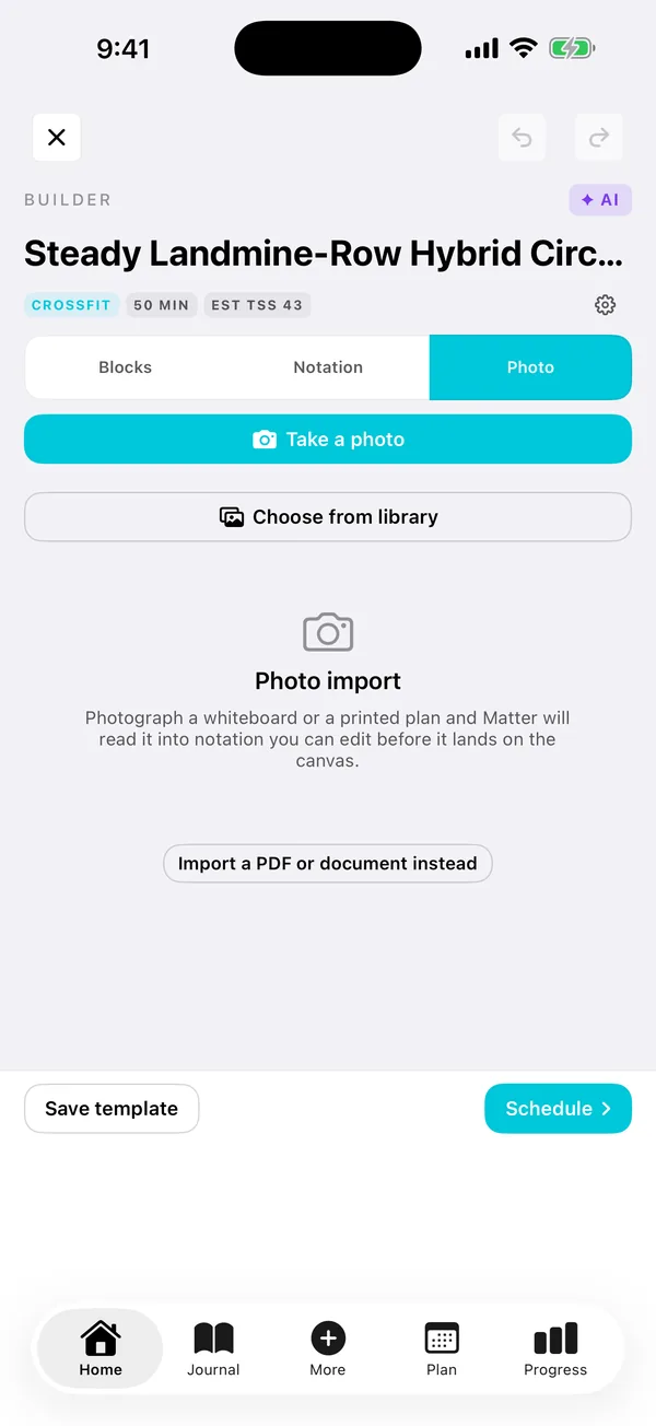 Photo Import in the Matter iOS app: Photograph a whiteboard or a printed plan and Matter reads it into a session you can edit.